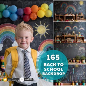 May include: A young child in a white shirt, tie, and yellow backpack smiles in front of a chalkboard backdrop. The backdrop features chalk drawings of rainbows, a sun, and the text "165 BACK TO SCHOOL BACKDROP."