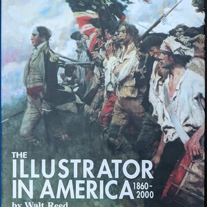 Book: Illustrator in America 1860-2000 by Walt Reed - Third Edition - New Book - Out of Print - Coffee Table Entertainment Reference Book