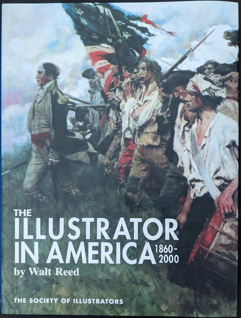 Book: Illustrator in America 1860-2000 by Walt Reed - Third Edition ...