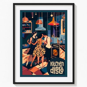 May include: A framed art print depicts a kitchen scene with three figures dancing. The artwork features a retro style with a color palette of teal, orange, and brown. The text "Kitchen Disco" is displayed in a stylized font.