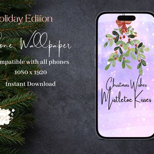 Christmas Wishes Mistletoe Kisses Phone Wallpaper Instant Download Digital Wallpaper iPhone Wallpaper Phone Background Xmas Wallpaper