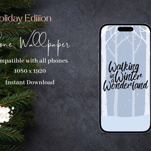 Walking in a Winter Wonderland Phone Wallpaper | Phone Background | Instant Download | Christmas Wallpaper | Xmas Background | Digital