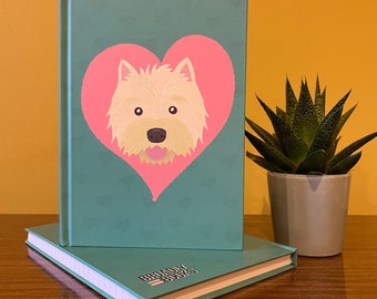 Hundegeschenke für Besitzer, Hardback Notizbuch - Westie, Geschenk vom Hund, West Highland Terrier Geschenk