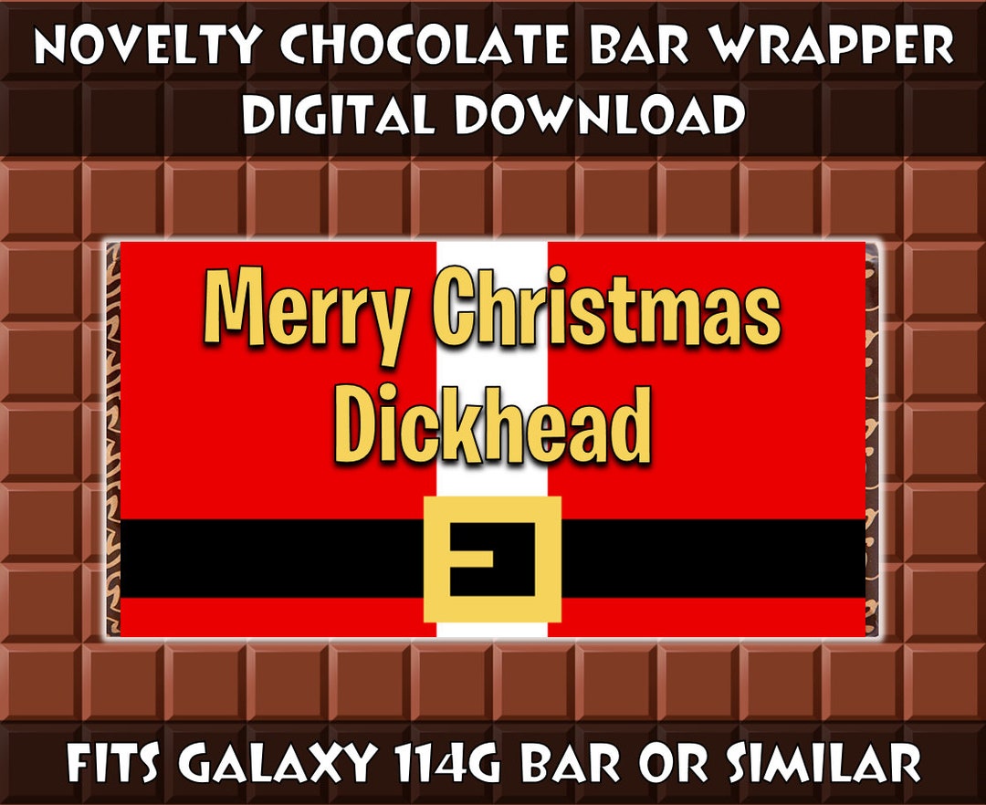 Christmas Chocolate Bar Wrapper Personalised Chocolate Wrapper Rude ...