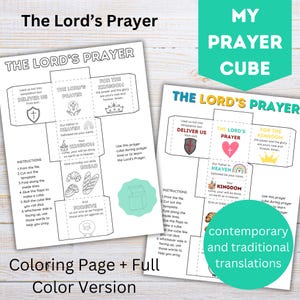 May include: Two printable paper crafts: "The Lord's Prayer" cube. One is a coloring page, the other is a full-colour version. Each cube features instructions, illustrations, and text from the prayer. The design includes a shield, a cross, a heart, a rainbow, a crown, and bread.