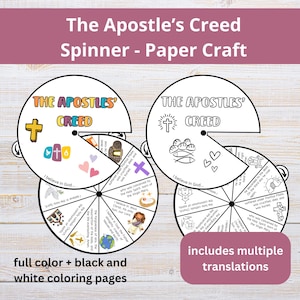 May include: A printable paper craft activity featuring a spinner wheel with the text "The Apostles' Creed" and illustrations of religious symbols. The spinner wheel is designed for coloring and includes multiple translations of the creed.