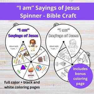 May include: A printable "I am" sayings of Jesus spinner craft for kids. The spinner features a colorful wheel with different sayings of Jesus, such as "I am the light of the world" and "I am the bread of life". The spinner also includes a bonus coloring page.
