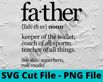 Father Noun SVG, Dad SVG Cut File, Funny Dad SVG, Digital Download, Dad png, Cut Files for Cricut Silhouette, Father's Day Design