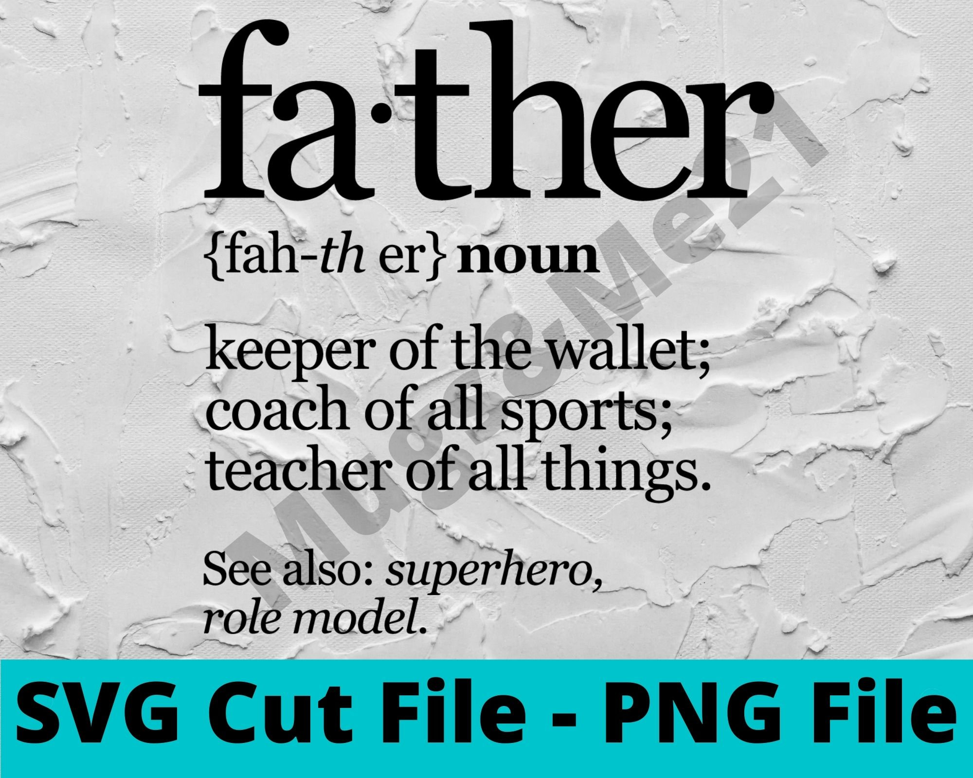 Father Noun SVG, Dad SVG Cut File, Funny Dad SVG, Digital Download, Dad
