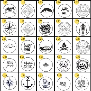 May include: A set of 37 black and white circular designs featuring various outdoor and travel themes. The designs include mountains, campfires, compasses, anchors, and text such as "Wild Free", "Adventure Awaits", and "Better Days Ahead".
