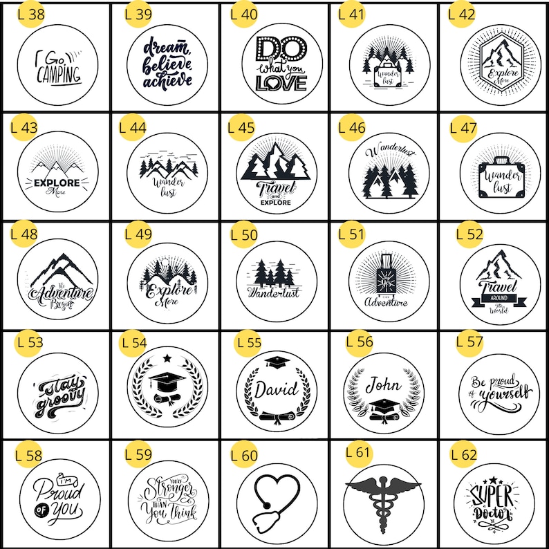 May include: A collection of round, black and white stickers with various designs and text. Designs include camping, inspirational quotes, travel themes, graduation, and medical symbols. Some stickers feature names.