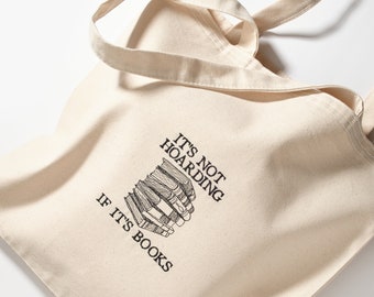 It&#39;s Not Hoarding If It&#39;s Books Embroidered Tote Bag/ Gift For Book Lovers/ Bookish Tote Bag/ Cute Embroidered Tote Bag With Books
