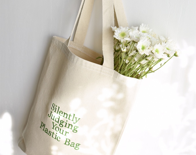 Embroidered Canvas Tote Bag: 'Silently Judging Your Plastic Bag'