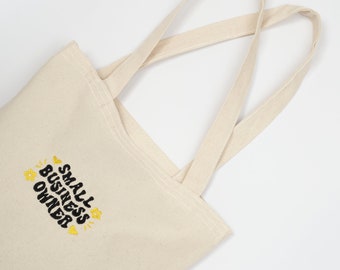 Small Business Owner Tote Bag/ Embroidered Tote/ Aesthetic Tote Bag