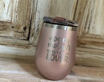 Dog Mother Wine Lover Tumbler | Wine Tumbler | Brumate | Brumate Wine Tumbler | Tumbler | Custom Tumber