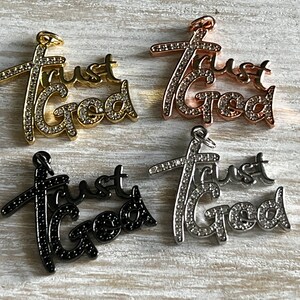 1 CZ Micro Pave Trust God Charm, Word Charm, Bracelet Charm, Necklace Charms, Faith Pendant, 32x28mm