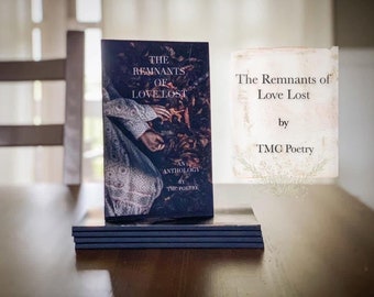 The Remnants of Love Lost