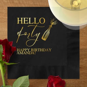 Hello 40th Birthday Napkins Party Decor Foil Birthday, Fortieth Milestone Birthday Cocktail Napkins Luncheon Napkins, Cheers to 40 Years