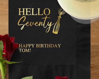 Hello Seventy Napkins, 70th Birthday Party Decor, Funny Birthday Napkins, Personalized Birthday Decor, Milestone Birthday Cocktail Napkins