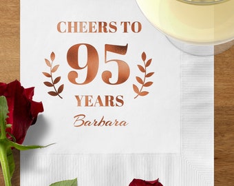Personalized Cheers to 95 Years Foil Cocktail Napkins, Cheers 95th Birthday Napkins, Custom Birthday Napkins Custom 95th Anniversary Napkins