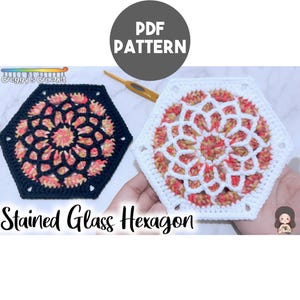 May include: Two crocheted hexagons featuring a floral-inspired pattern with variegated pink, orange, and yellow yarn centers. One hexagon has a black border, and the other has a white border. The text "PDF PATTERN" and "Stained Glass Hexagon" appear.