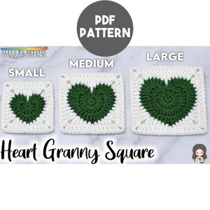 Könnte beinhalten: Ein PDF-Muster für ein Herz-Granny-Square mit drei gehäkelten Quadraten in den Größen klein, mittel und groß. Jedes Quadrat hat ein dunkelgrünes Herz in einem weißen Rand. Der Text lautet PDF PATTERN, SMALL, MEDIUM, LARGE, Heart Granny Square und Creggy's Crochet.