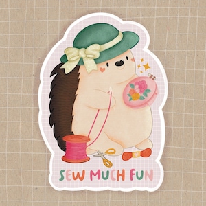 Sticker hérisson mignon à coudre - Couture, point de croix, créativité, broderie, travaux manuels, affirmations positives, animaux mignons, positivité, amusement