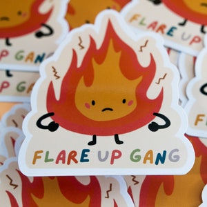 Pegatina Flare Up Gang Flame - Enfermedad crónica Dolor crónico Spoonie