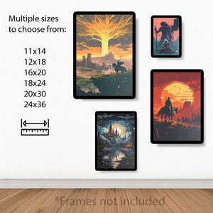 May include: Three framed fantasy art prints featuring different scenes. The prints are available in a range of sizes, including 11x14, 12x18, 16x20, 18x24, 20x30, and 24x36 inches. The text "*Frames not included" is at the bottom of the image.