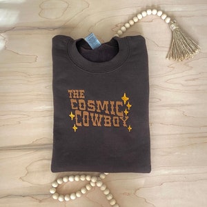 Cosmic Cowboy Embroidered Sweatshirt; Western Embroidery; Cowboy Crewneck; Cowgirl; Howdy; Cowboy Embroidered Crewneck; Cowboy Boots