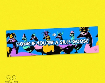 Honk If You're A Silly Goose (Blue), Bumper Sticker 11x3", funny clowncore bumper sticker design by macaroni & peas