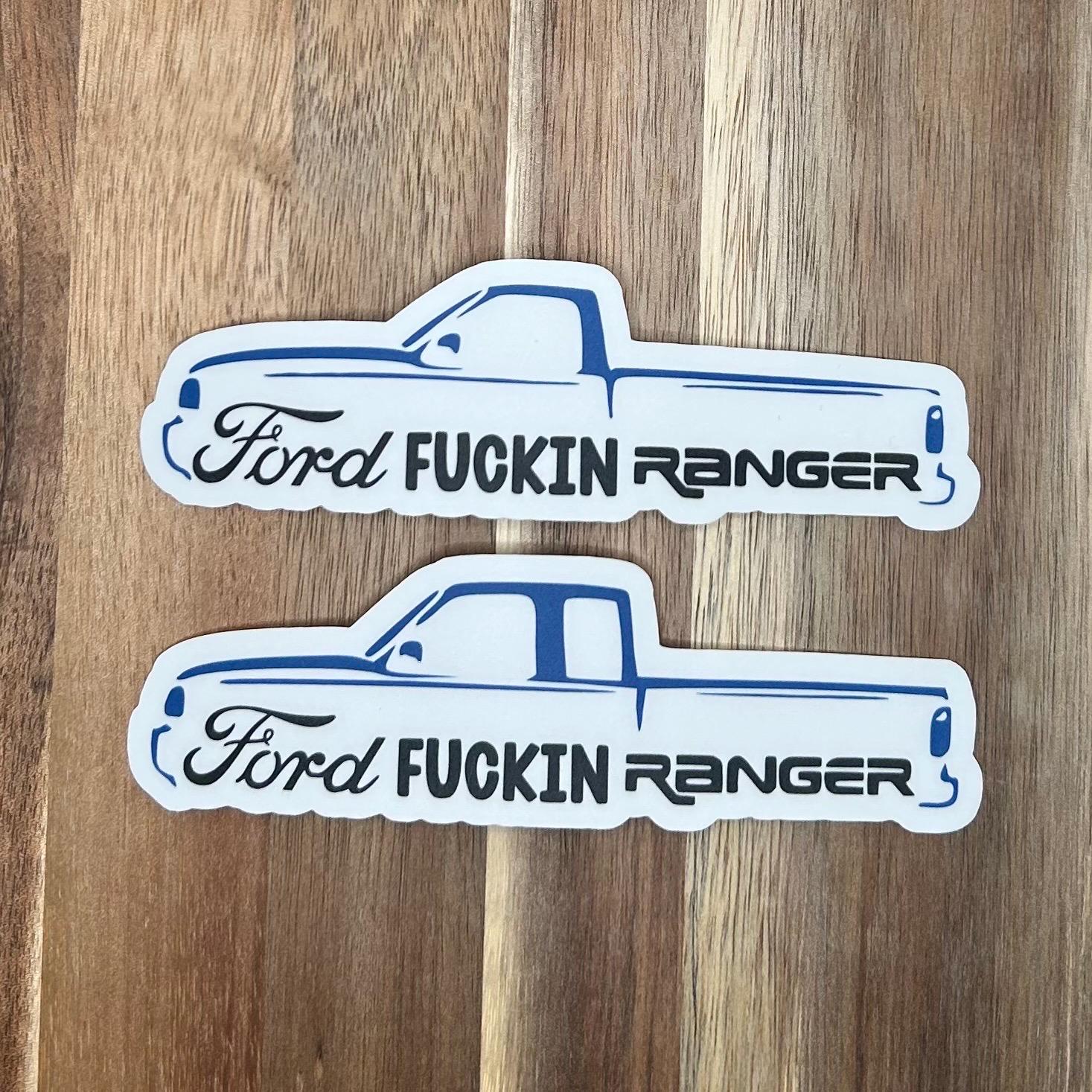 Ford Ranger Sticker | Ford Fuckin Ranger Sticker | Truck Sticker ...