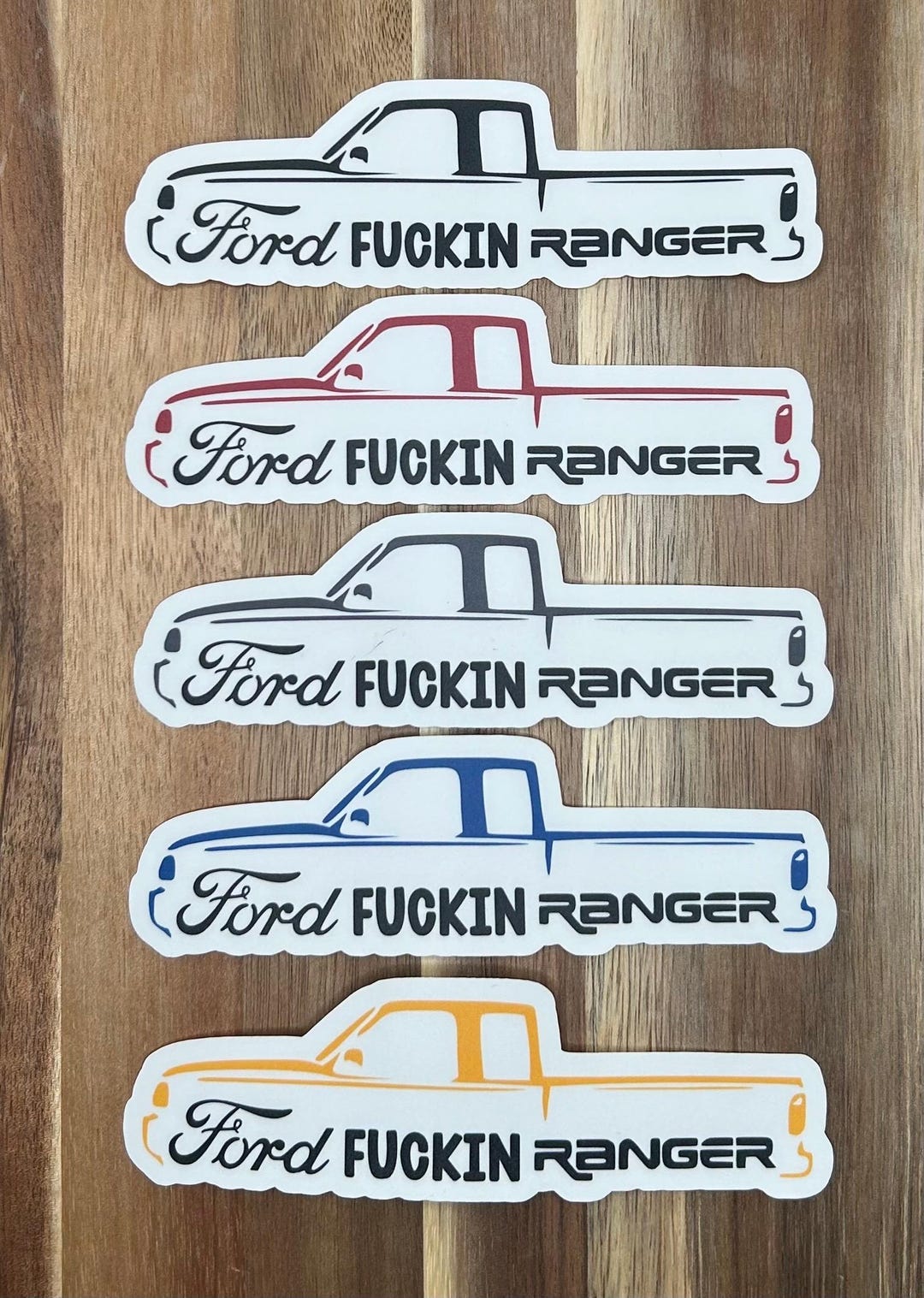 Ford Ranger Sticker | Ford Fuckin Ranger Sticker | Truck Sticker ...