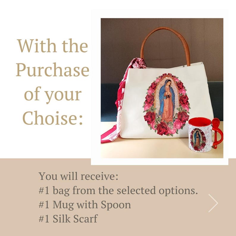 Puede incluir: Una bolsa de tela blanca con asa marr&oacute;n y una imagen colorida de la Virgen Mar&iacute;a. La bolsa viene acompa&ntilde;ada de una taza roja con una cuchara y una bufanda de seda. El texto "With the Purchase of your Choise: You will receive: #1 bag from the selected options. #1 Mug with Spoon #1 Silk Scarf" es visible en la imagen.