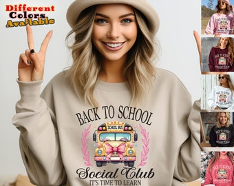 Back to School Social Club Sweatshirt, Teacher Gift