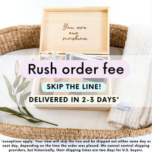 Rush Order Fee for all items | Baby Keepsake boxes, Woodland baby gifts, Business Signs, Trade show display,Baby memory box,Baby stuff, etc.