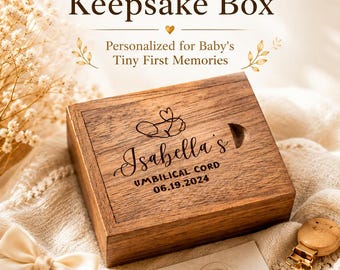 Personalized Umbilical Cord Keepsake Box, Custom Birth Memory Box, Newborn Keepsake Gift, First Tooth Keepsake Box, Baby Hair Keepsake Box