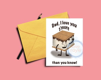 Father's Day Card, Funny Dad Card, Pun Card, S'mores Card, Birthday Card, Printable Greeting Card, Instant Download, Printable Card Dad
