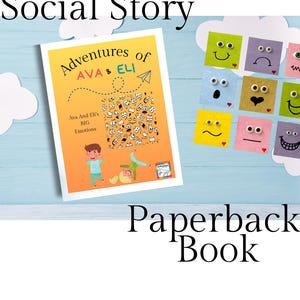Paperback Children's Book - Social Story About Emotional Regulation - Ava and Eli Collection - Zones of Emotions- Autism