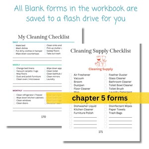 May include: Two-page spread from a workbook featuring cleaning checklists. The left page is titled "My Cleaning Checklist" with daily, weekly, and monthly tasks. The right page is titled "Cleaning Supply Checklist" with a list of cleaning supplies. Text at the top says "All Blank forms in the workbook are saved to a flash drive for you."