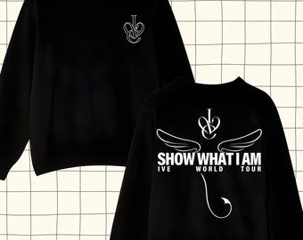 Ive World Tour Shirt, Ive Show What I Am Sweatshirt, Ive Show What