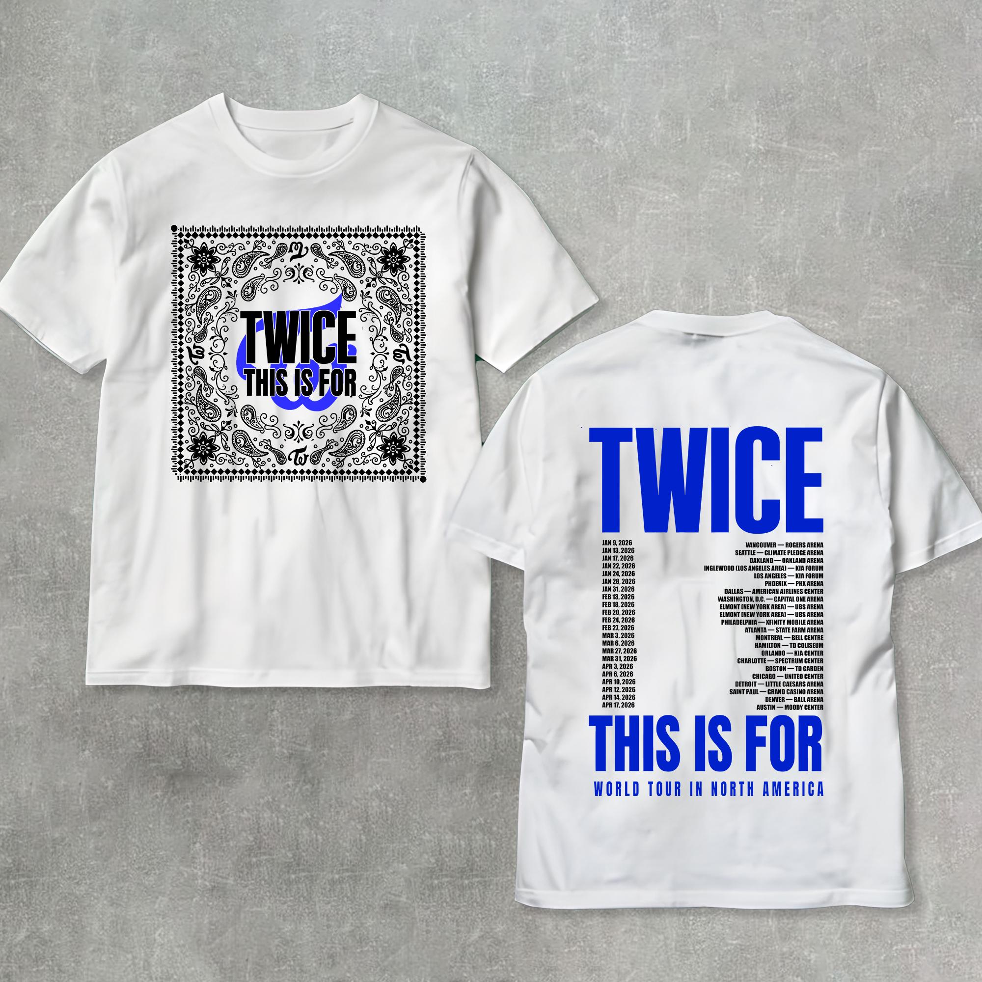Twice This is for World Tour in US 2026 Shirt, Twice You+me Shirt