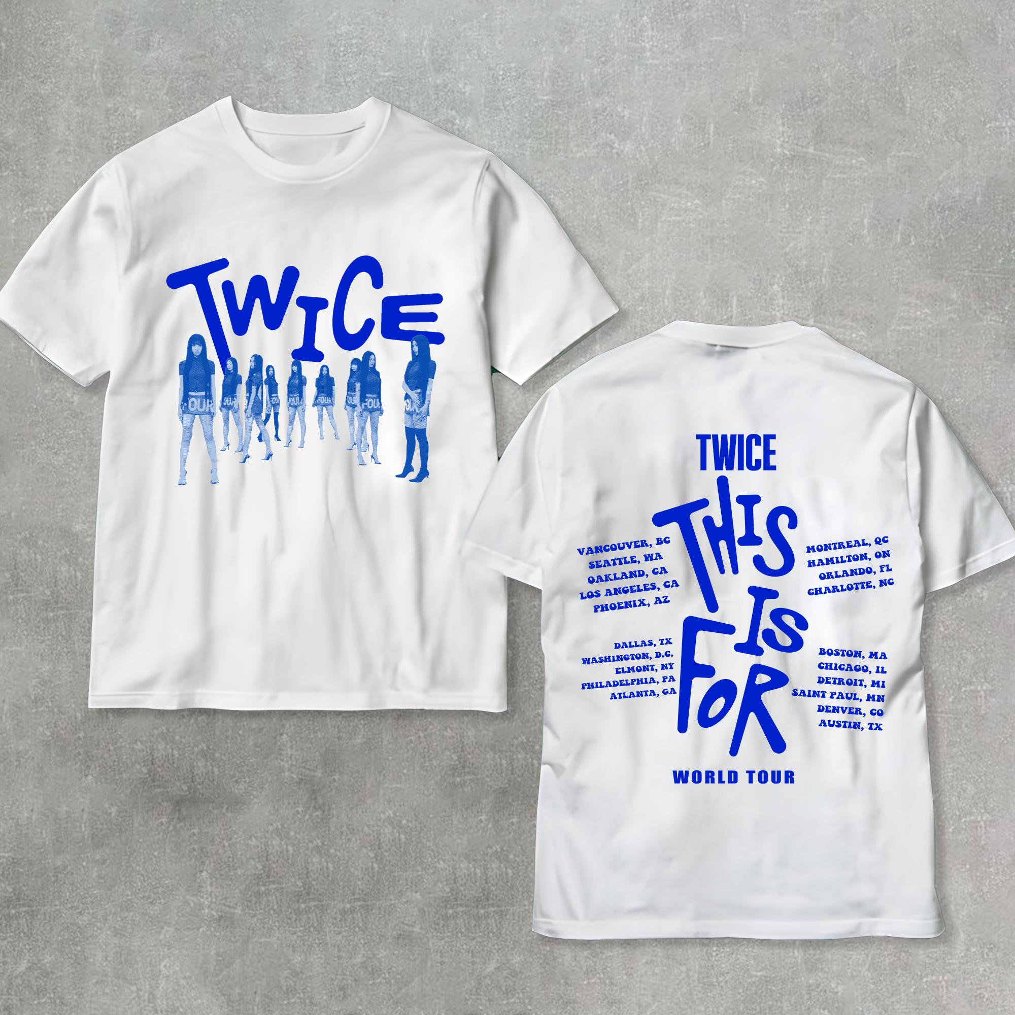 Twice This is for World Tour in US 2026 Shirt, This is for Twice