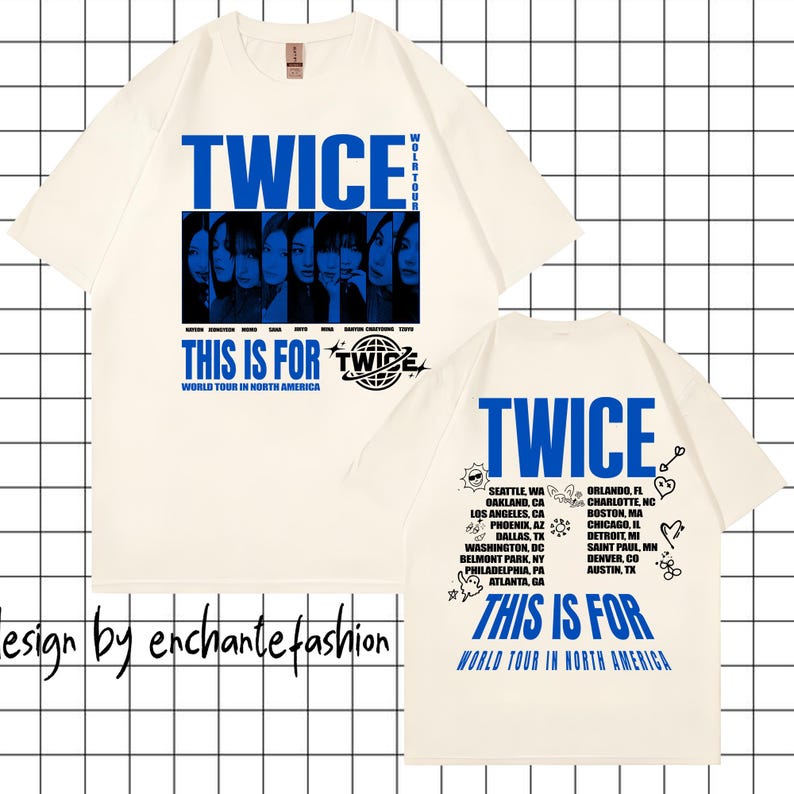 May include: Cream-colored t-shirt featuring the band name "TWICE" in blue block letters. The front design includes a photo collage and the text "THIS IS FOR WORLD TOUR IN NORTH AMERICA." The back also displays "TWICE" and tour dates.