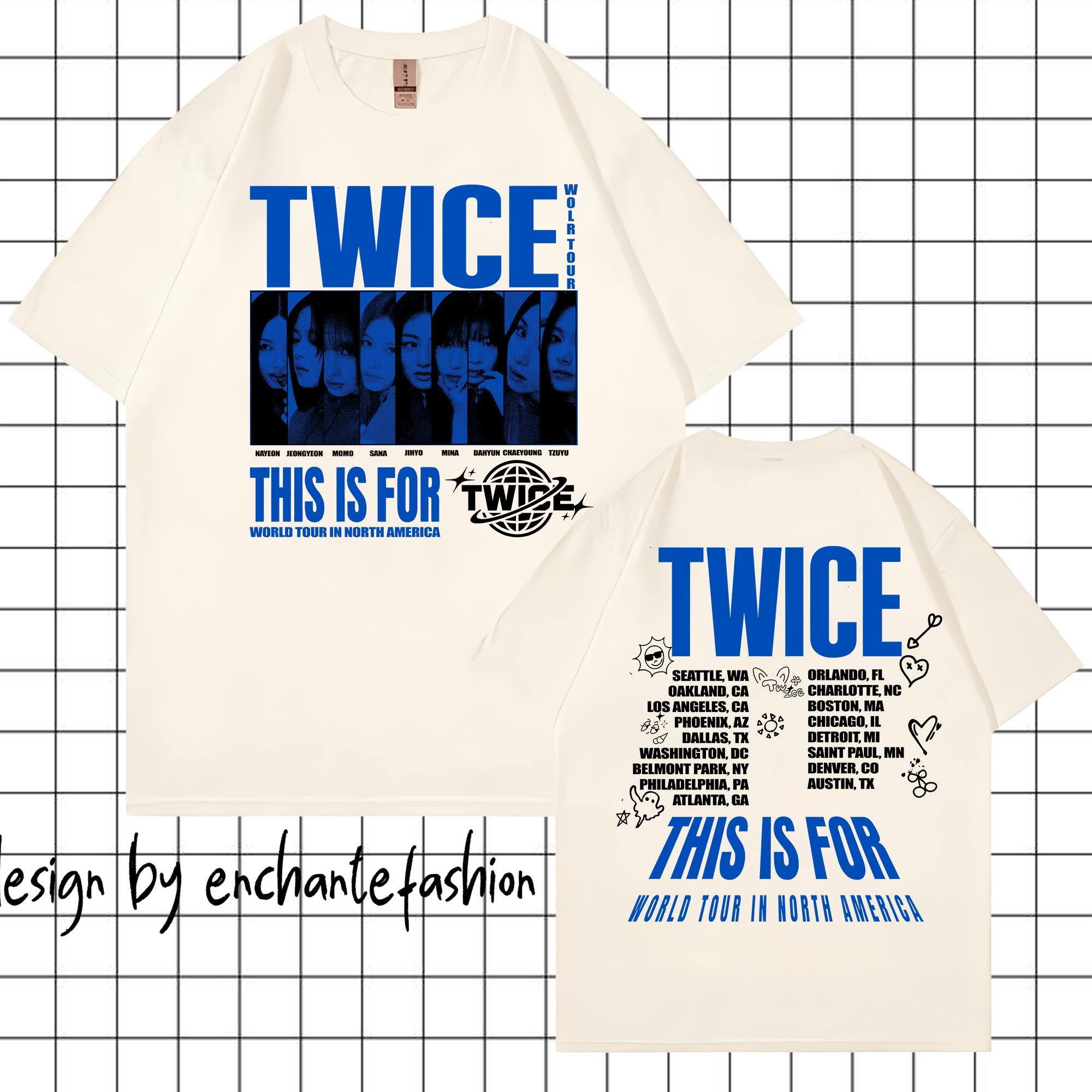 Twice This is for World Tour Part 2 T-shirt, Four Twice Shirt
