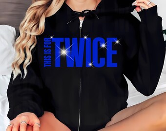 Twice This is for World Tour in US 2026 Zip Hoodie, Twice This is