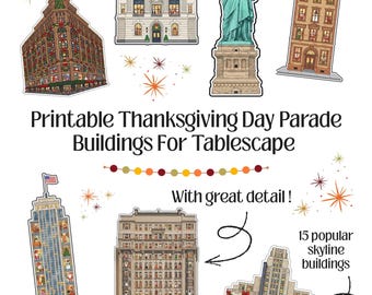 Thanksgiving Day Parade Building Printables For Tablescape | DIY Tablescape Decor | Digital Download