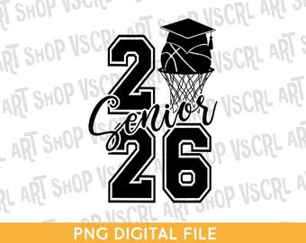 Basket Senior 2026 SVG PNG: Design della maglietta di laurea (download digitale)
