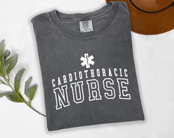 Nurse Comfort Colors® Cardiothoracic Nurse Shirt, ICU Nurse Appreciation Gift, ICU Nurse Life Shirt, Medical Worker Gift, Nursing Team Shirt