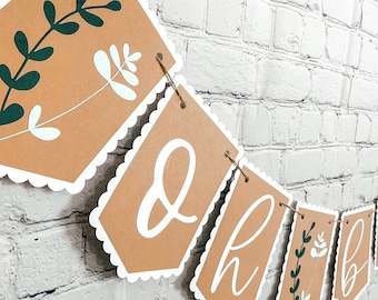 Oh Baby Banner , Oh Baby Greenery Banner , Baby Shower Banner